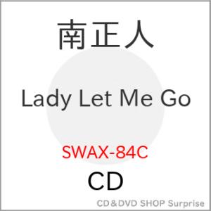 【取寄商品】CD/南正人/Lady Let Me Go (解説付/紙ジャケット)