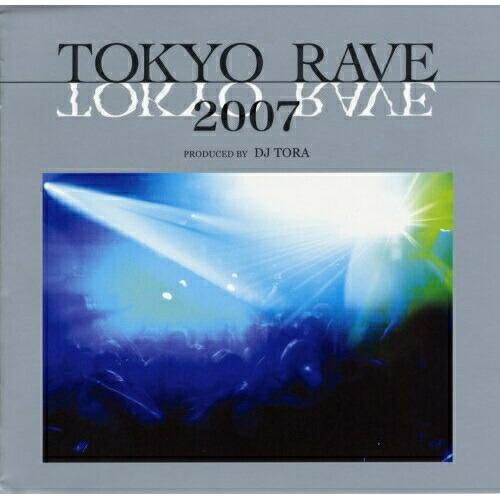 CD/オムニバス/TOKYO RAVE 2007 (CD+DVD)【Pアップ