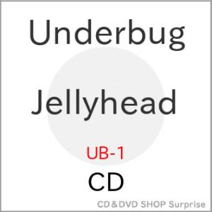 【取寄商品】CD/Underbug/Jellyhead (紙ジャケット)