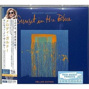 CD/メロディ ガルドー/サンセット イン ザ ブルー デラックス エディション
