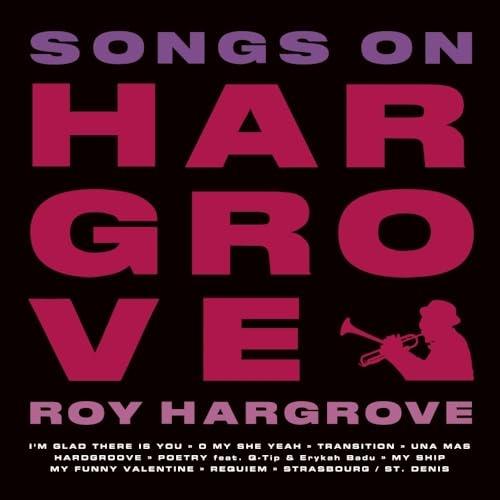 CD/ロイ・ハーグローヴ/ソングス・オン・HARGROVE (解説付)【Pアップ