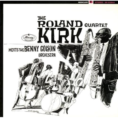 CD/ローランド・カーク・カルテット/ローランド・カーク・カルテット・ミーツ・ザ・ベニー・ゴルソン・...