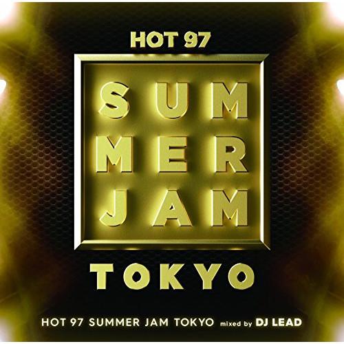 CD/DJ LEAD/HOT 97 SUMMER JAM TOKYO mixed by DJ LEA...