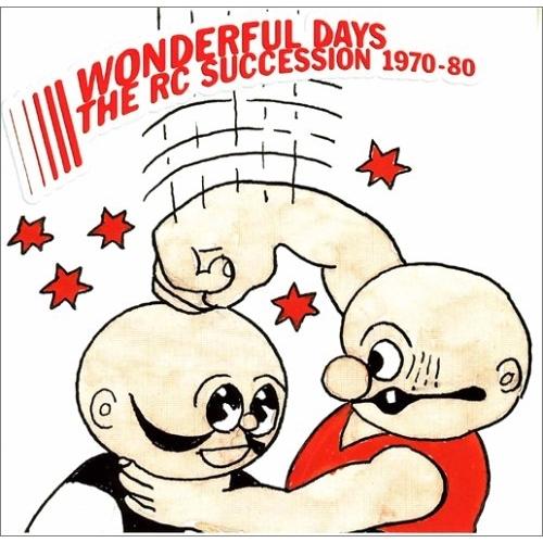 CD/RCサクセション/WONDERFUL DAYS 1970-80
