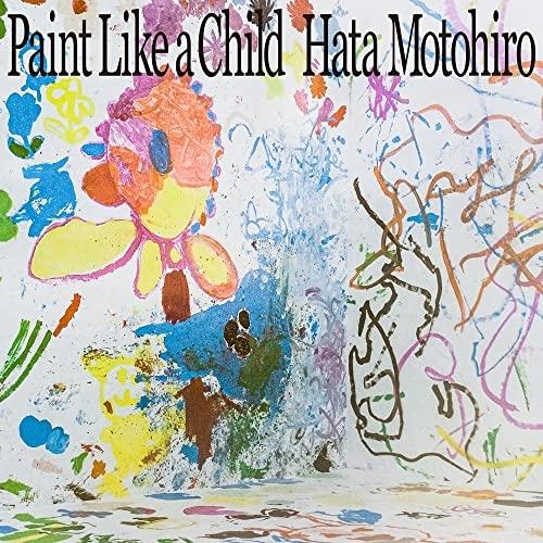 CD/秦基博/Paint Like a Child (通常盤)