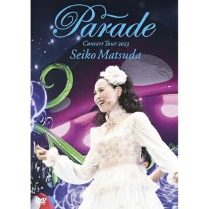 DVD/松田聖子/Seiko Matsuda Concert Tour 2023 ”Parade” at NIPPON BUDOKAN (DVD+CD) (初回限定盤)｜surpriseweb