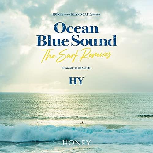 CD/HY/HONEY meets ISLAND CAFE presents HY Ocean Bl...