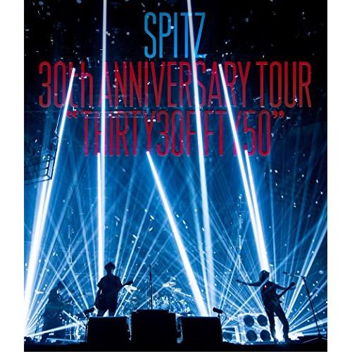 BD/スピッツ/SPITZ 30th ANNIVERSARY TOUR ”THIRTY30FIFTY...