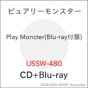 【取寄商品】CD/ピュアリーモンスター/Play Monster (CD+Blu-ray) (Blu...