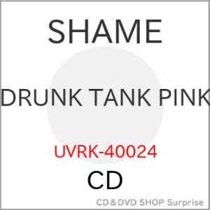 【取寄商品】CD/SHAME/DRUNK TANK PINK (期間限定盤)