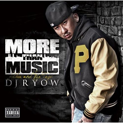 CD/DJ RYOW/MORE THAN MUSIC【Pアップ