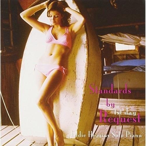 CD/エディ・ヒギンズ/スタンダーズ・バイ・リクエスト vol.1 エディ・ヒギンズ・ソロ・ピアノ ...