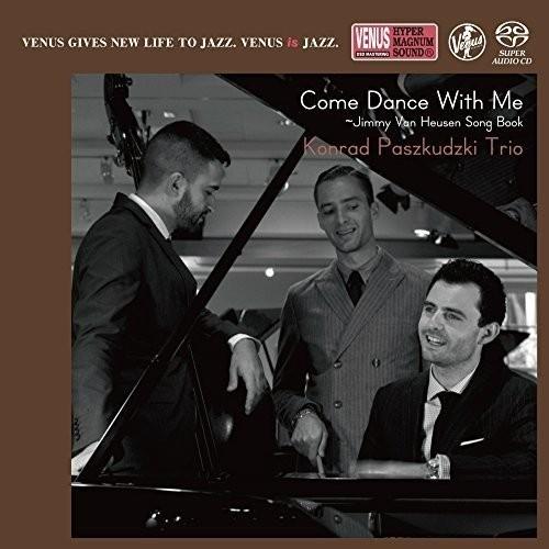 SACD/コンラッド・パシュクデュスキ・トリオ/カム・ダンス・ウィズ・ミー (紙ジャケット)