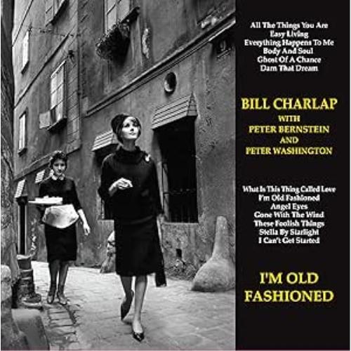 LP(30cm)/ビル・チャーラップ・トリオ/アイム・オールド・ファッションド