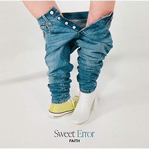 CD/FAITH/Sweet Error【Pアップ