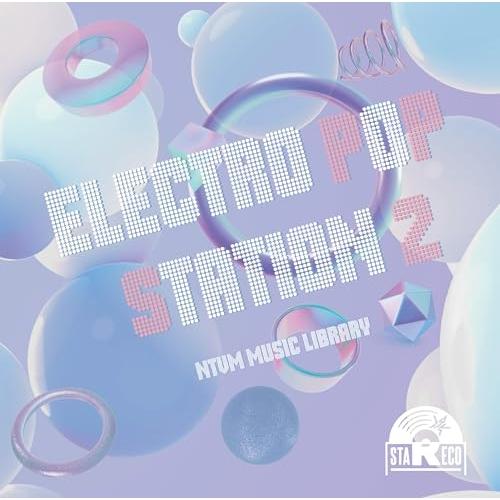 CD/BGV/NTVM Music Library ELECTRO POP STATION2