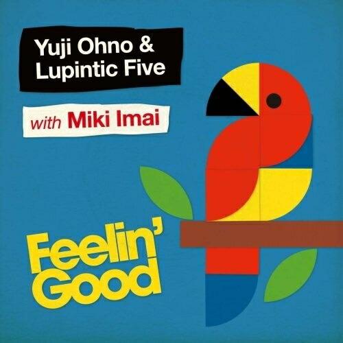 CD/Yuji Ohno &amp; Lupintic Five with Miki Imai/Feelin...