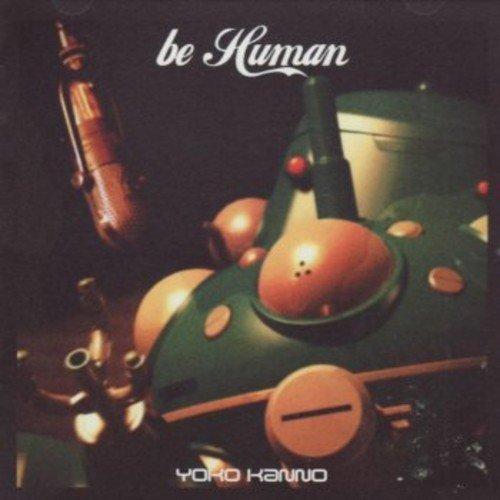 CD/菅野よう子/be Human