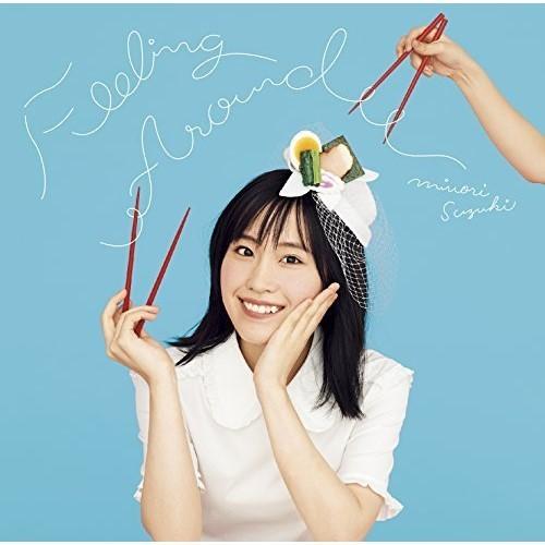 CD/鈴木みのり/FEELING AROUND (CD+DVD) (歌詞付) (初回限定盤)