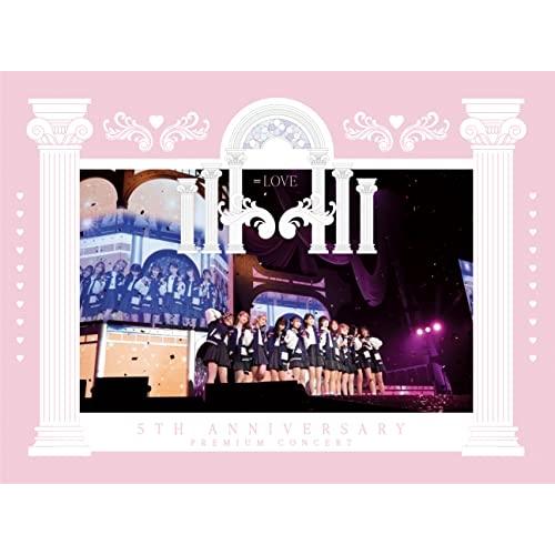 BD/=LOVE/＝LOVE 5th ANNIVERSARY PREMIUM CONCERT(Blu...