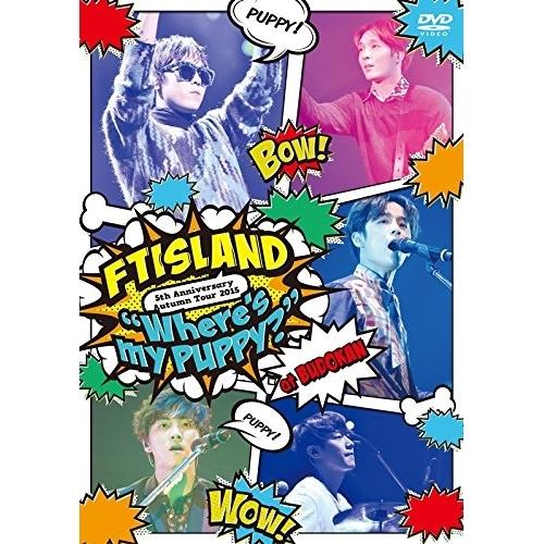 DVD/FTISLAND/5th Anniversary Autumn Tour 2015 ”Whe...