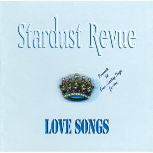 スターダスト・レビュー Stardust Revue / ラブ・ソングス Love