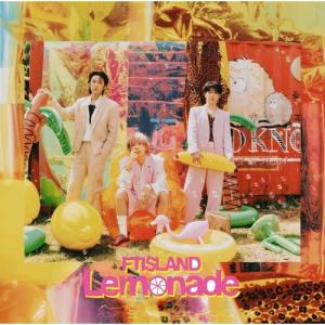 ▼CD/FTISLAND/Lemonade (通常盤)｜サプライズweb