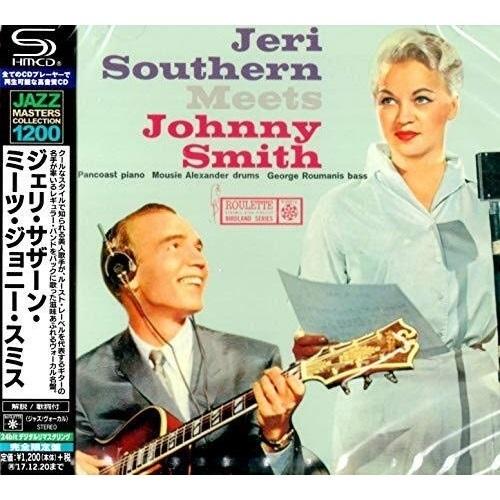 CD/ジェリ・サザーン/ジェリ・サザーン・ミーツ・ジョニー・スミス (SHM-CD) (解説歌詞付)...