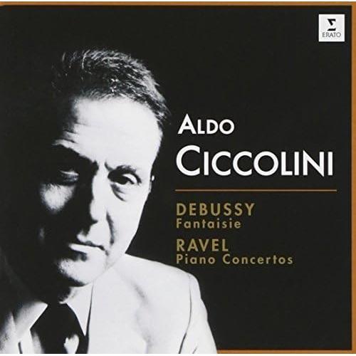 CD/アルド・チッコリーニ/チッコリーニの至芸 6 ドビュッシー、ラヴェル:ピアノと管弦楽のための作...