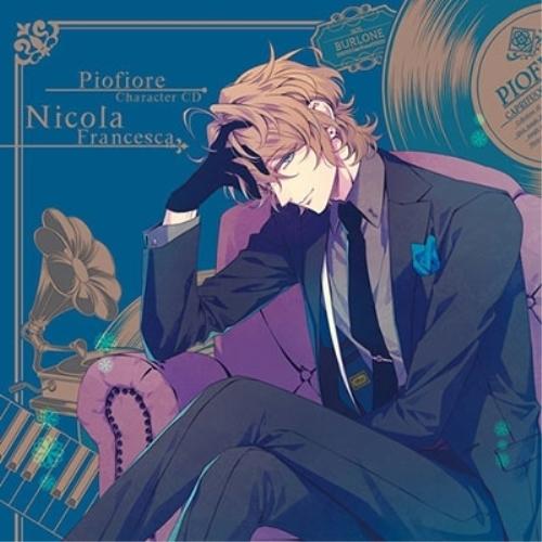 【取寄商品】CD/ニコラ・フランチェスカ(CV木村良平)/ピオフィオーレの晩鐘 Character ...