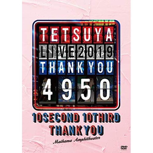 DVD/TETSUYA/TETSUYA LIVE 2019 THANK YOU 4950 (2DVD...