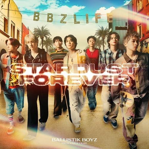 CD/BALLISTIK BOYZ from EXILE TRIBE/Stardust Foreve...