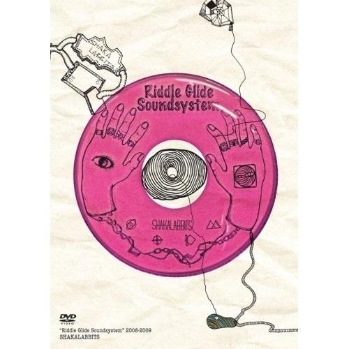 DVD/SHAKALABBITS/”Riddle Glide Soundsystem” 2008-2...