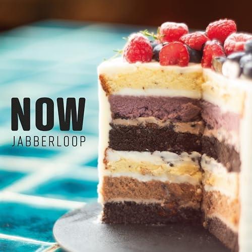 CD/JABBERLOOP/NOW