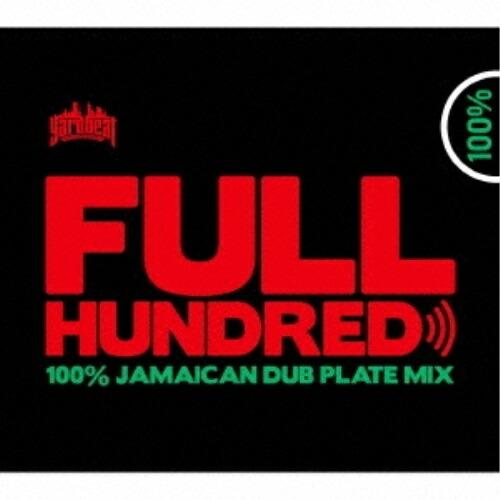 【取寄商品】CD/YARD BEAT/FULL HUNDRED - DANCEHALL MIX - ...