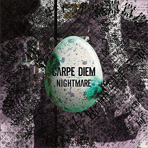 CD/NIGHTMARE/CARPE DIEM(カルペ・ディエム) (CD+DVD)