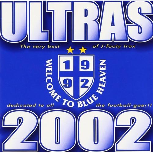 CD/ウルトラス/ULTRAS 2002