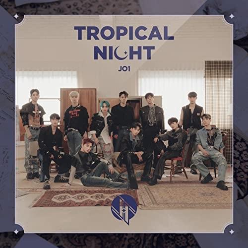 CD/JO1/TROPICAL NIGHT (CD+DVD) (初回限定盤A)【Pアップ