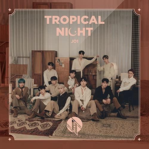 CD/JO1/TROPICAL NIGHT (CD+DVD) (初回限定盤B)