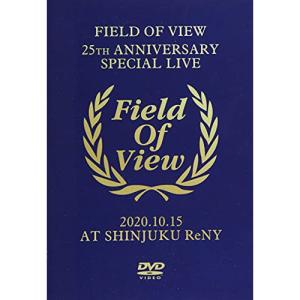 DVD/FIELD OF VIEW/FIELD OF VIEW 〜25th Anniversary Special Live〜 2020.10.15 at Shinjuku ReNY【Pアップ｜surpriseweb