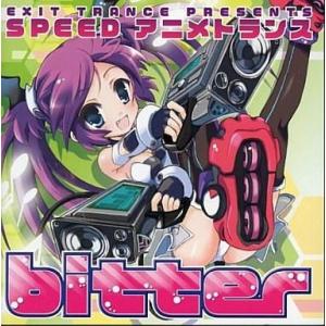 中古アニメ系CD EXIT TRANCE PRESENTS SPEED アニメトランス bitter