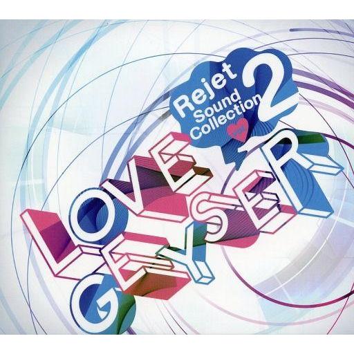 中古アニメ系CD Rejet Sound Collection vol.2「LOVE GEYSER」