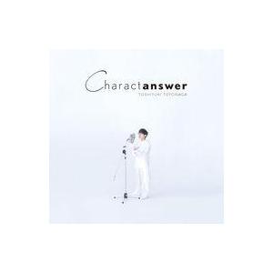 中古アニメ系CD 豊永利行 / Charactanswer[Blu-ray付初回限定盤]