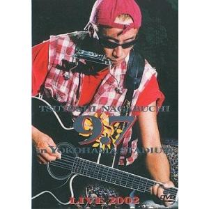 中古邦楽DVD 長渕剛/長渕剛 9.7in横浜スタジアムLIVE2