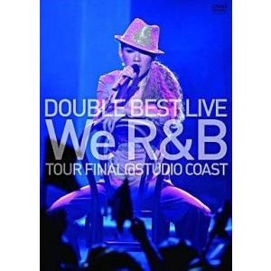 中古邦楽DVD DOUBLE / BEST LIVE We R＆B TOUR FINAL ＠STUD...