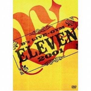 中古邦楽DVD B’z / B’z LIVE-GYM 2001 -ELEVEN-