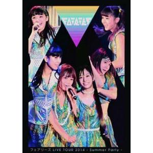 中古邦楽DVD フェアリーズ/LIVE TOUR 2014 - Summer Party -｜suruga-ya