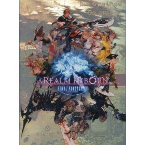 中古アニメムック FINAL FANTASY XIV：A Realm Reborn The Art ...