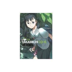 中古アニメムック ≪イラスト画集≫ LO画集2-B TAKAMICHI LO-fi WORKS