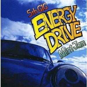 中古同人音楽CDソフト 5th GIG #ENERGY DRIVE / MintJam